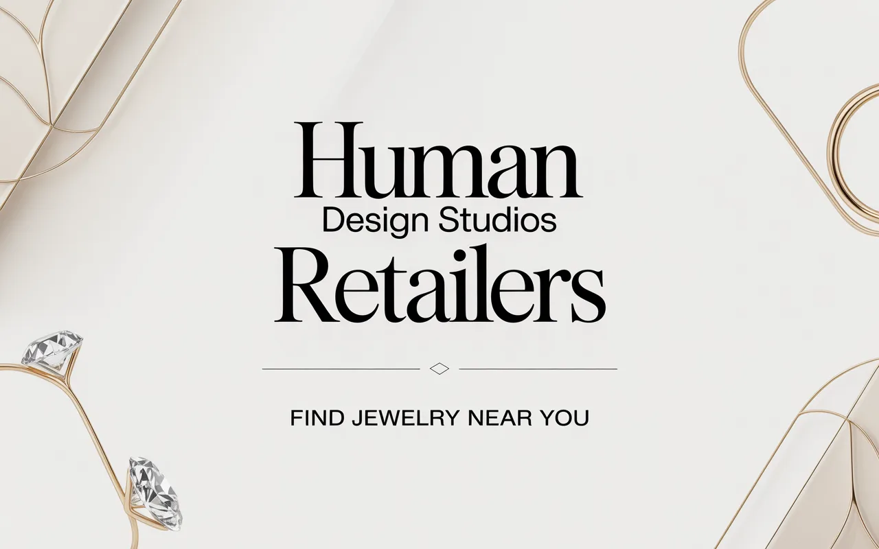 Human Design Studios Jewelry Near You